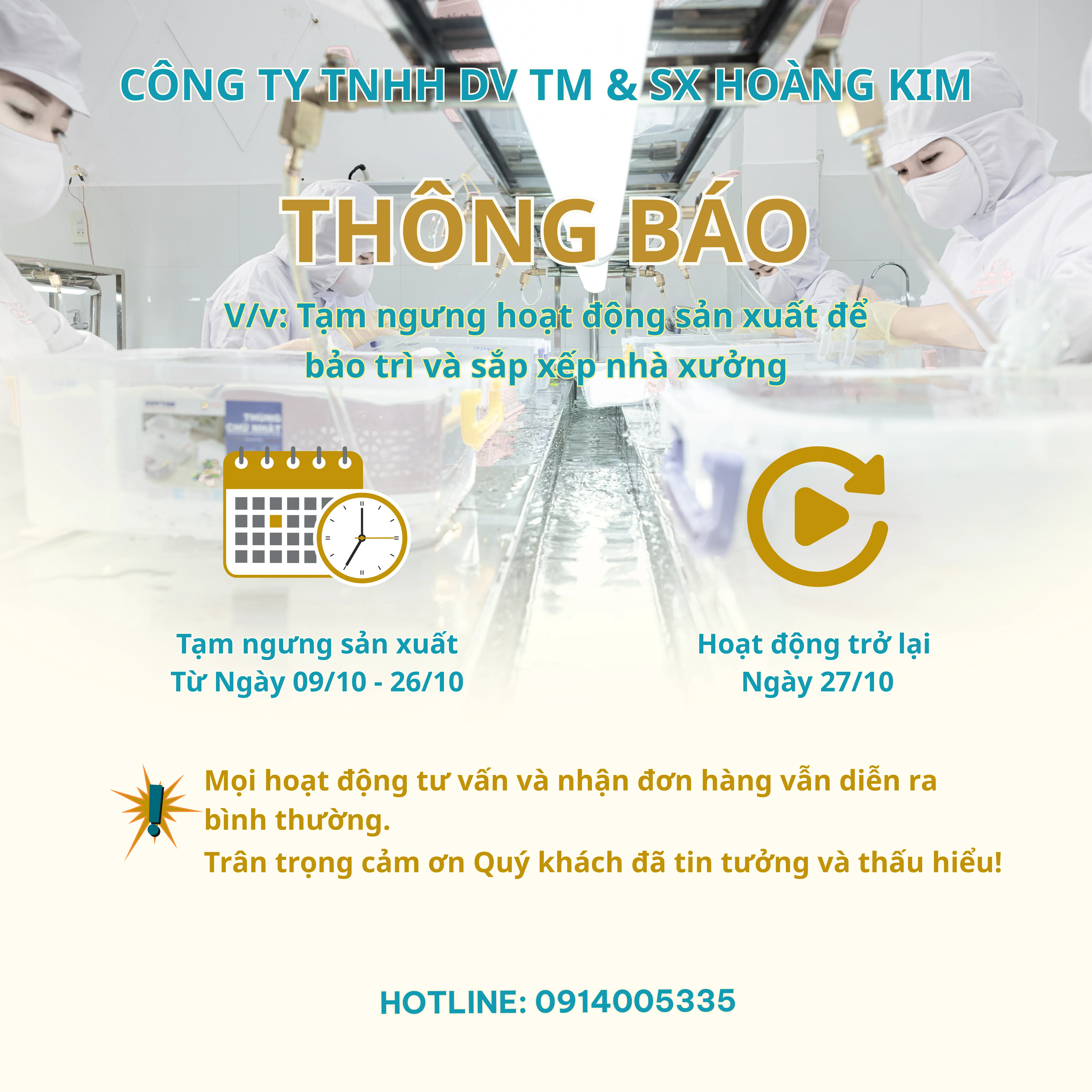 Tạm ngưng hoạt động sản xuất để bảo trì và sắp xếp nhà xưởng